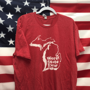 Michigan Is The Worst State Ever Shirt